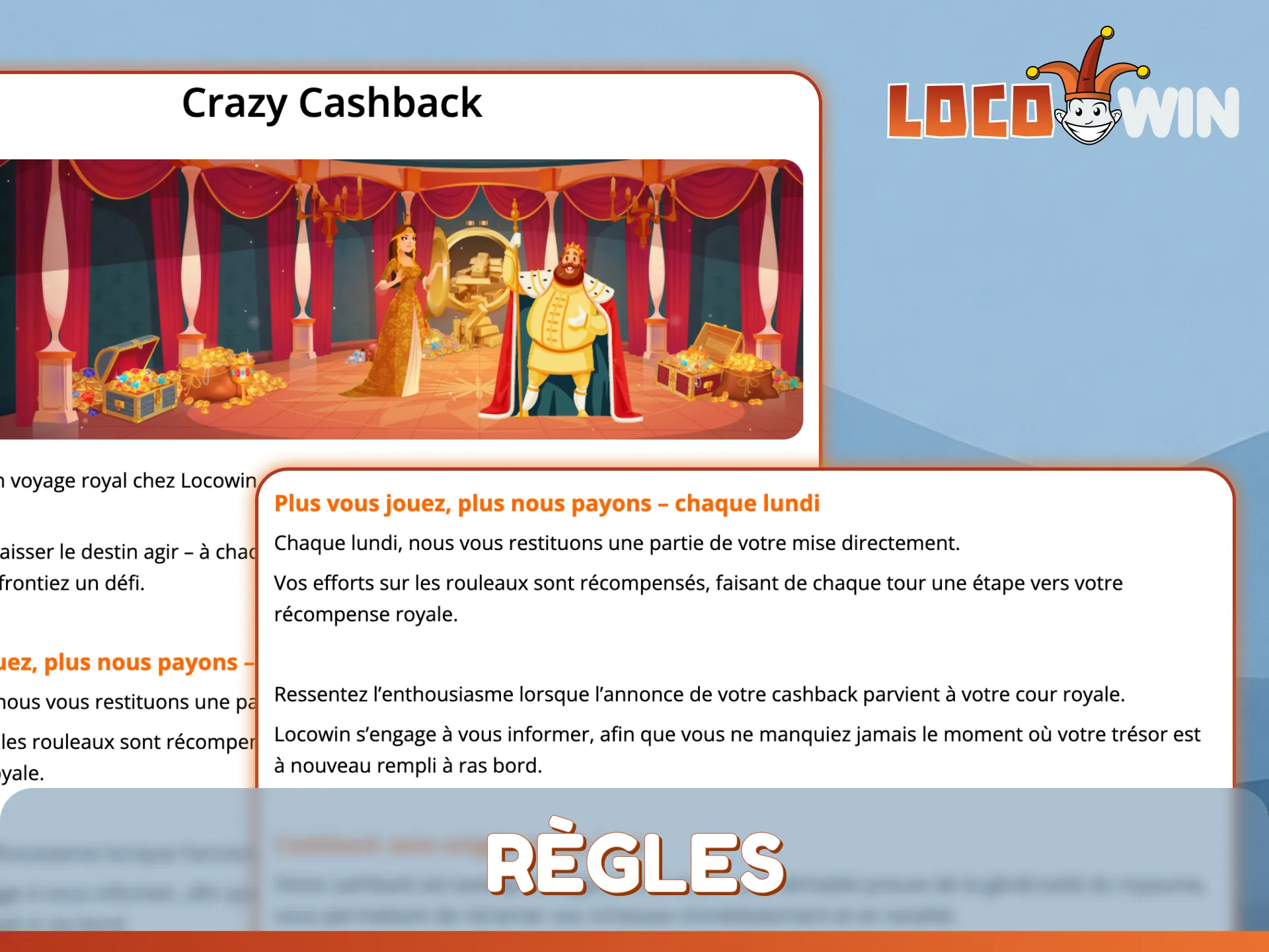 Pour plus de détails sur les bonus, consultez le règlement officiel du programme Crazy Cashback sur le site web de LocoWin.