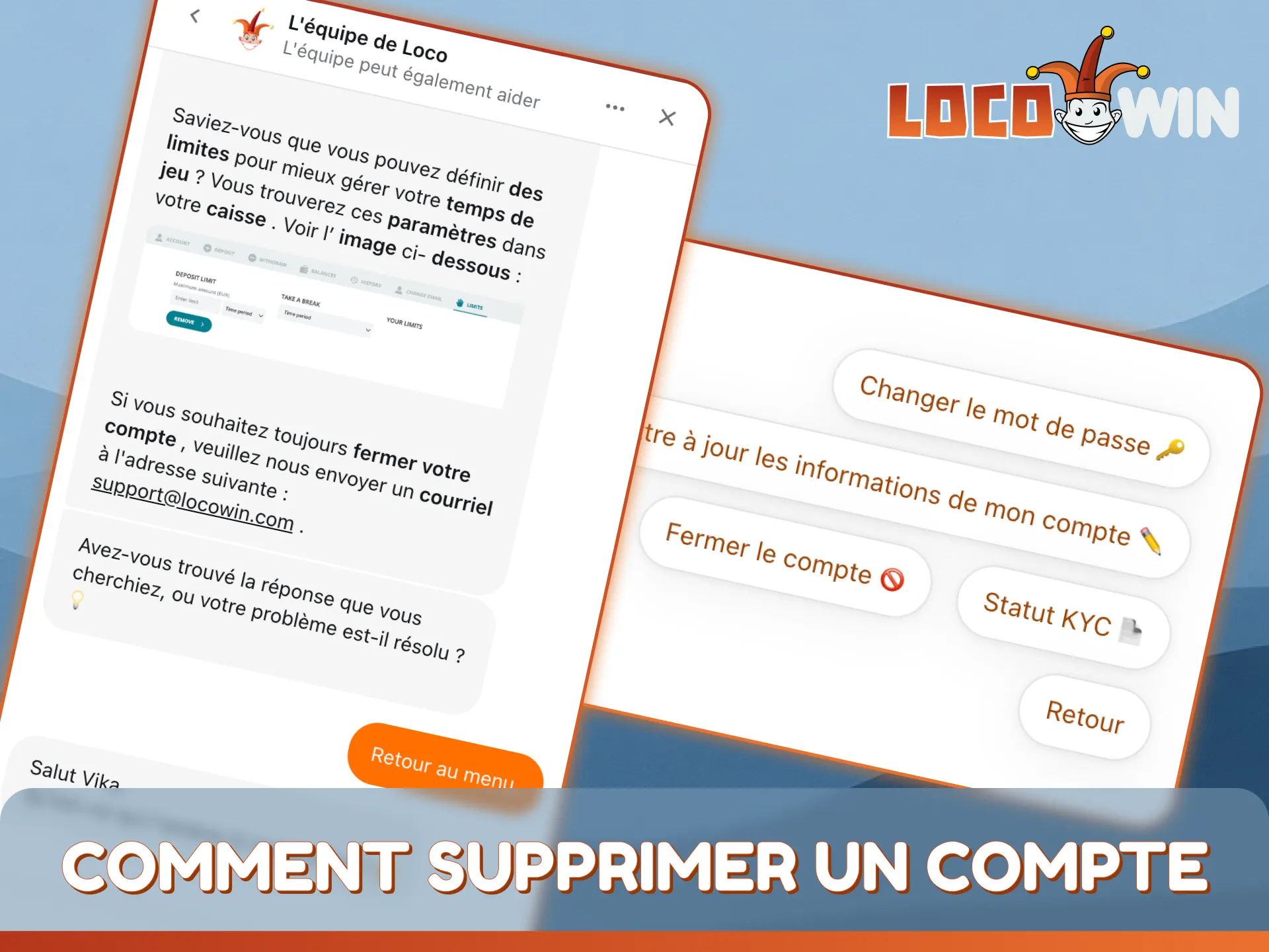 Suivez le guide pour savoir comment supprimer définitivement votre compte LocoWin.