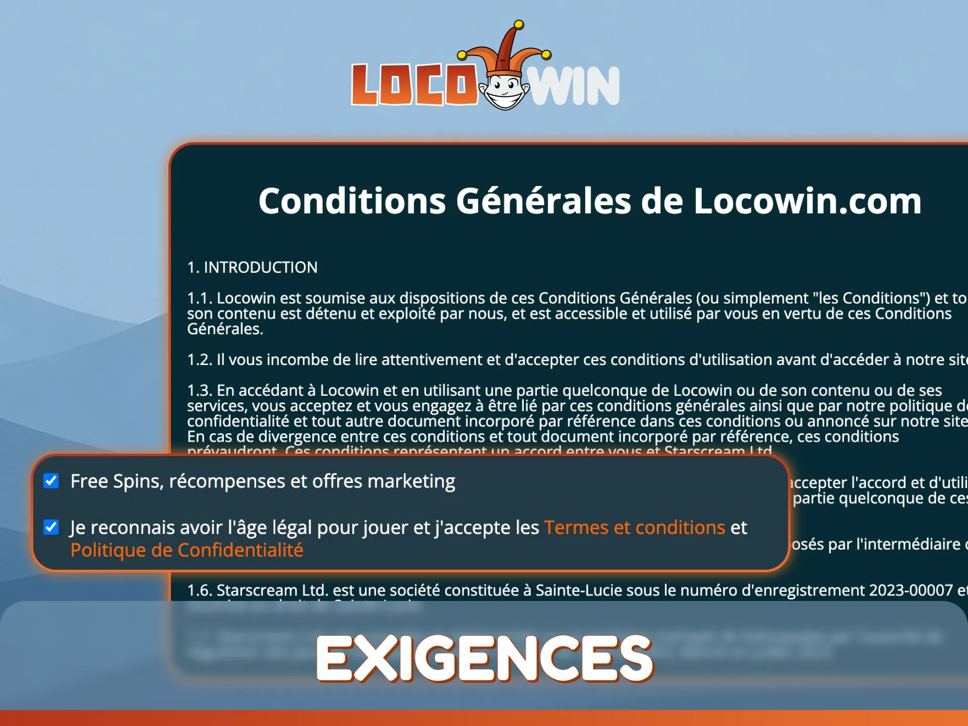 Veuillez lire les conditions d'inscription pour vous assurer que votre compte LocoWin est valide.