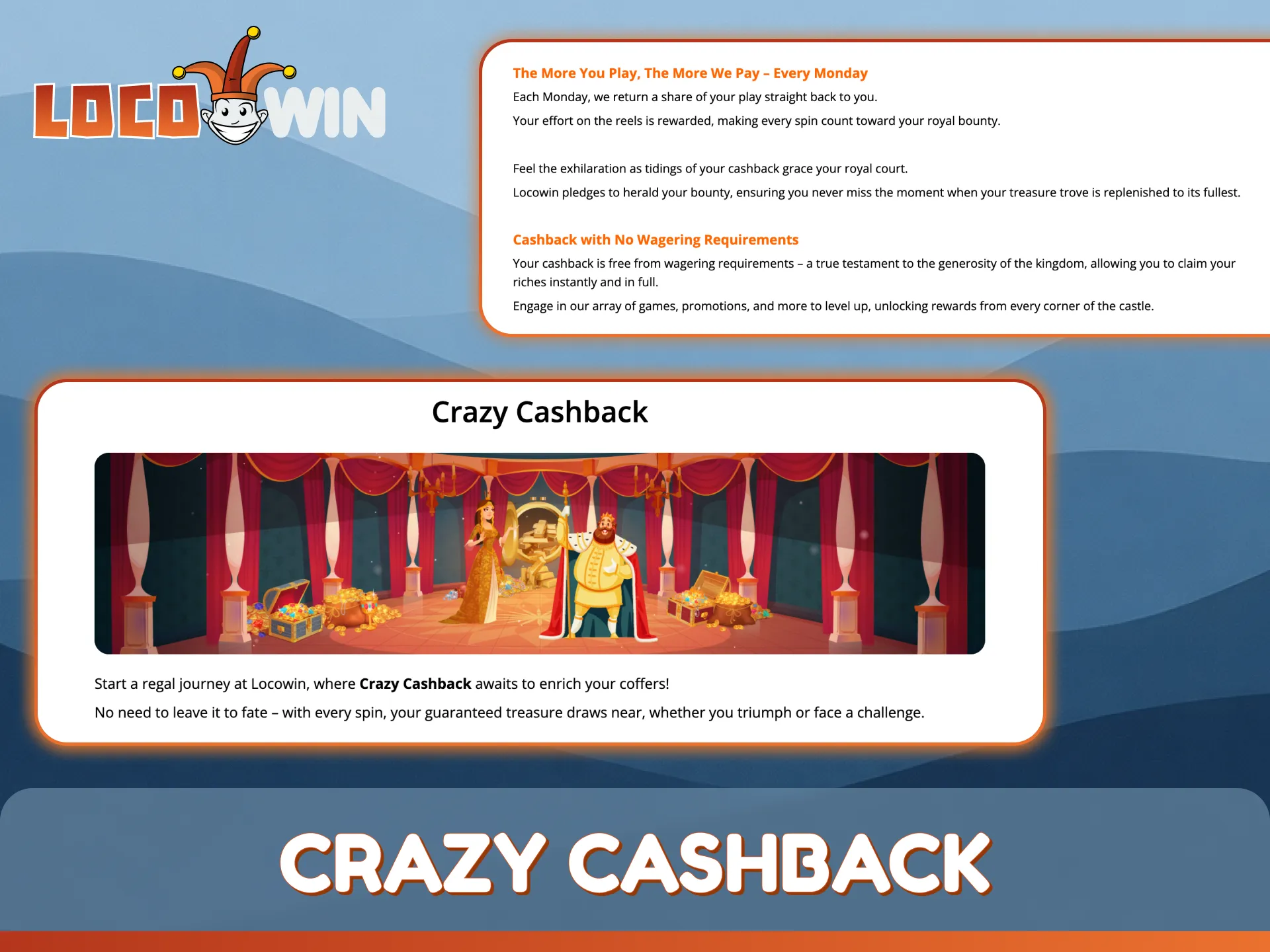 Receive a crazy cashback on your losses while playing at LocoWin.