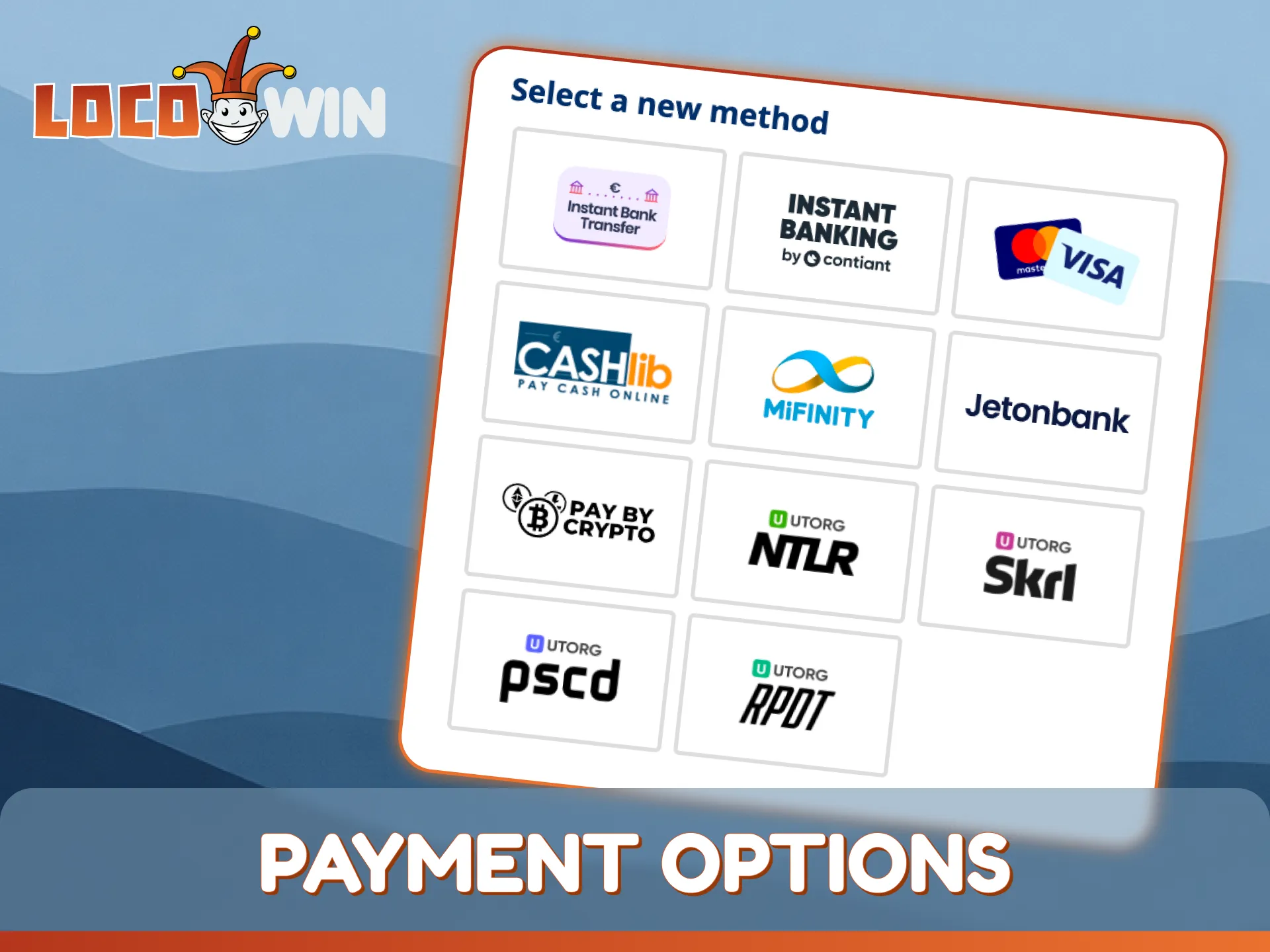 Use fast and secure payment options for all your LocoWin transactions.