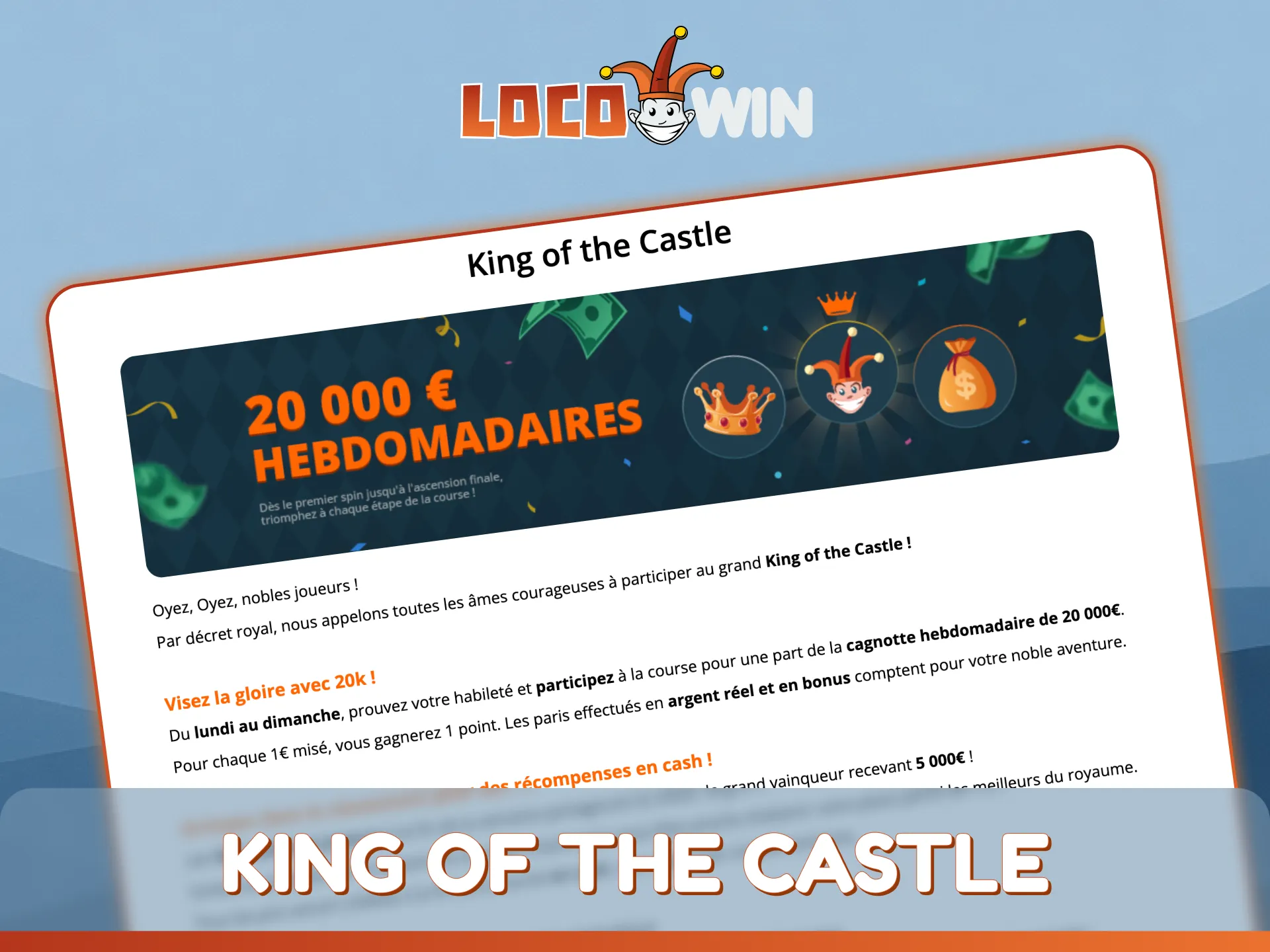 Participez au tournoi Roi du Château sur la plateforme LocoWin.
