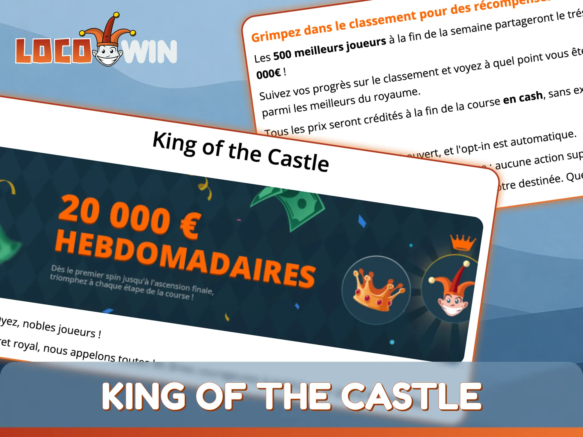 Participez au concours Roi du Château pour gagner de superbes prix LocoWin.