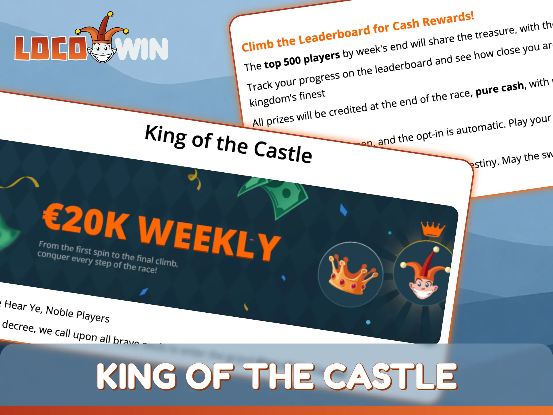 Enter the King of the Castle competition for great LocoWin prizes.