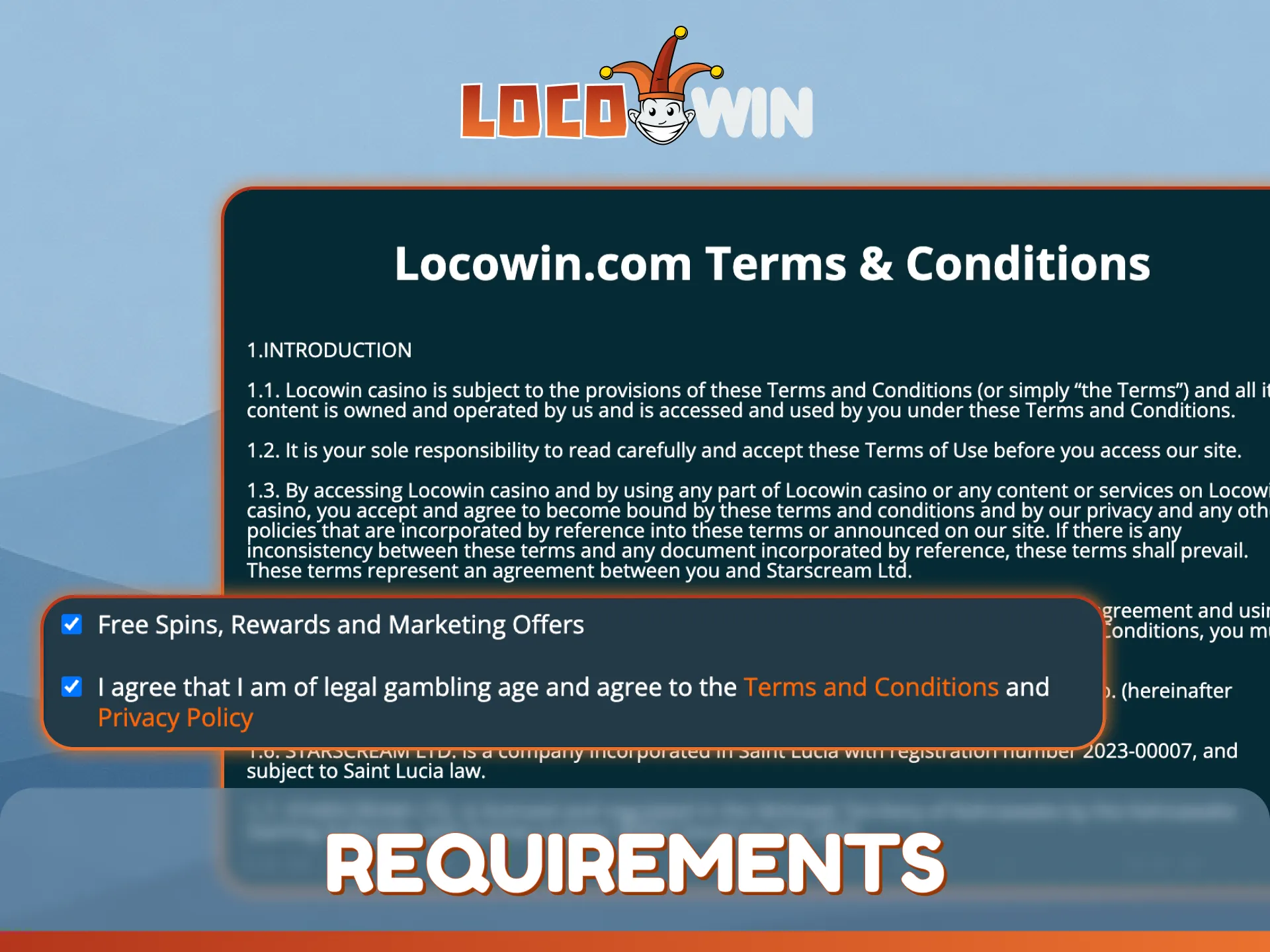 Read the registration requirements to ensure your LocoWin account is valid.