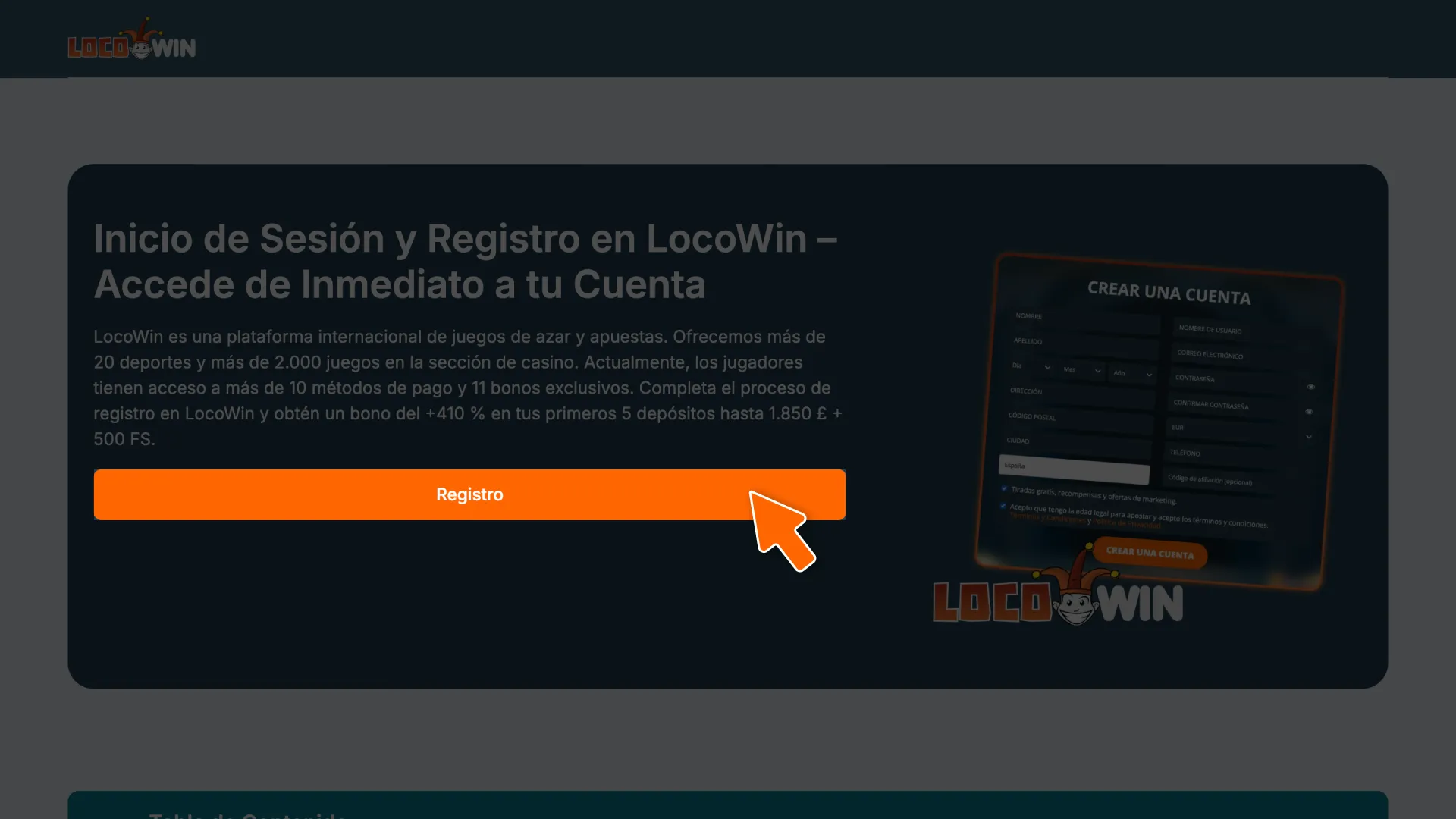 Haga clic en el botón para iniciar el proceso de registro en el sitio web de LocoWin.