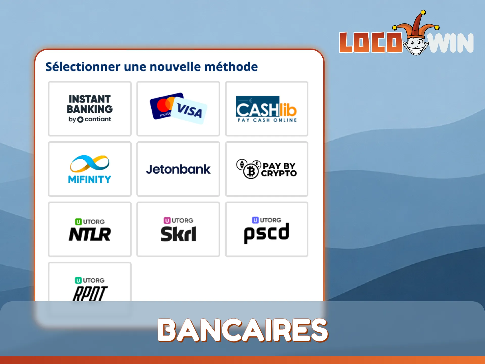 Utilisez des méthodes bancaires rapides et sécurisées pour votre compte de paris sportifs LocoWin.