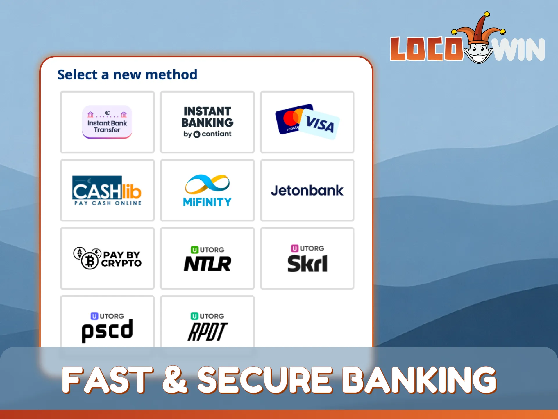 Use fast and secure banking methods for your LocoWin sportsbook account.