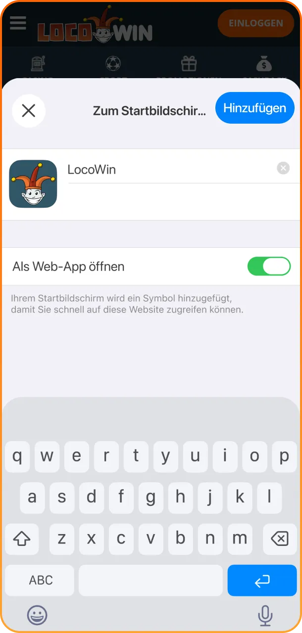 Klicke oben rechts auf „Hinzufügen“, um die Installation der Locowin App auf deinem Gerät abzuschließen.